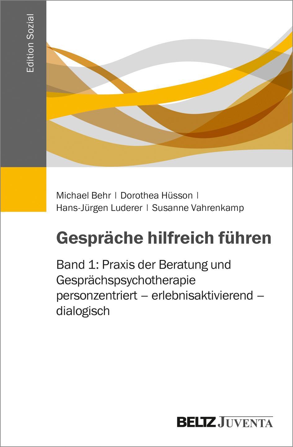 Cover: 9783779931652 | Gespräche hilfreich führen | Michael Behr (u. a.) | Taschenbuch | 2017