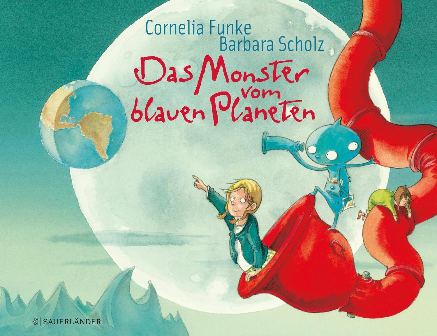 Cover: 9783737372916 | Das Monster vom blauen Planeten | Cornelia Funke | Buch | 32 S. | 2023