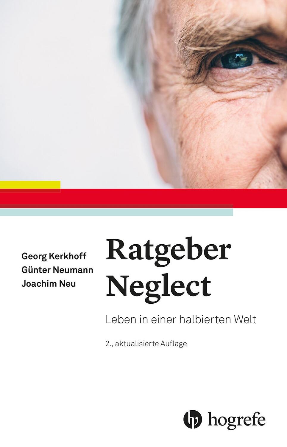 Cover: 9783801730987 | Ratgeber Neglect | Leben in einer halbierten Welt | Kerkhoff (u. a.)