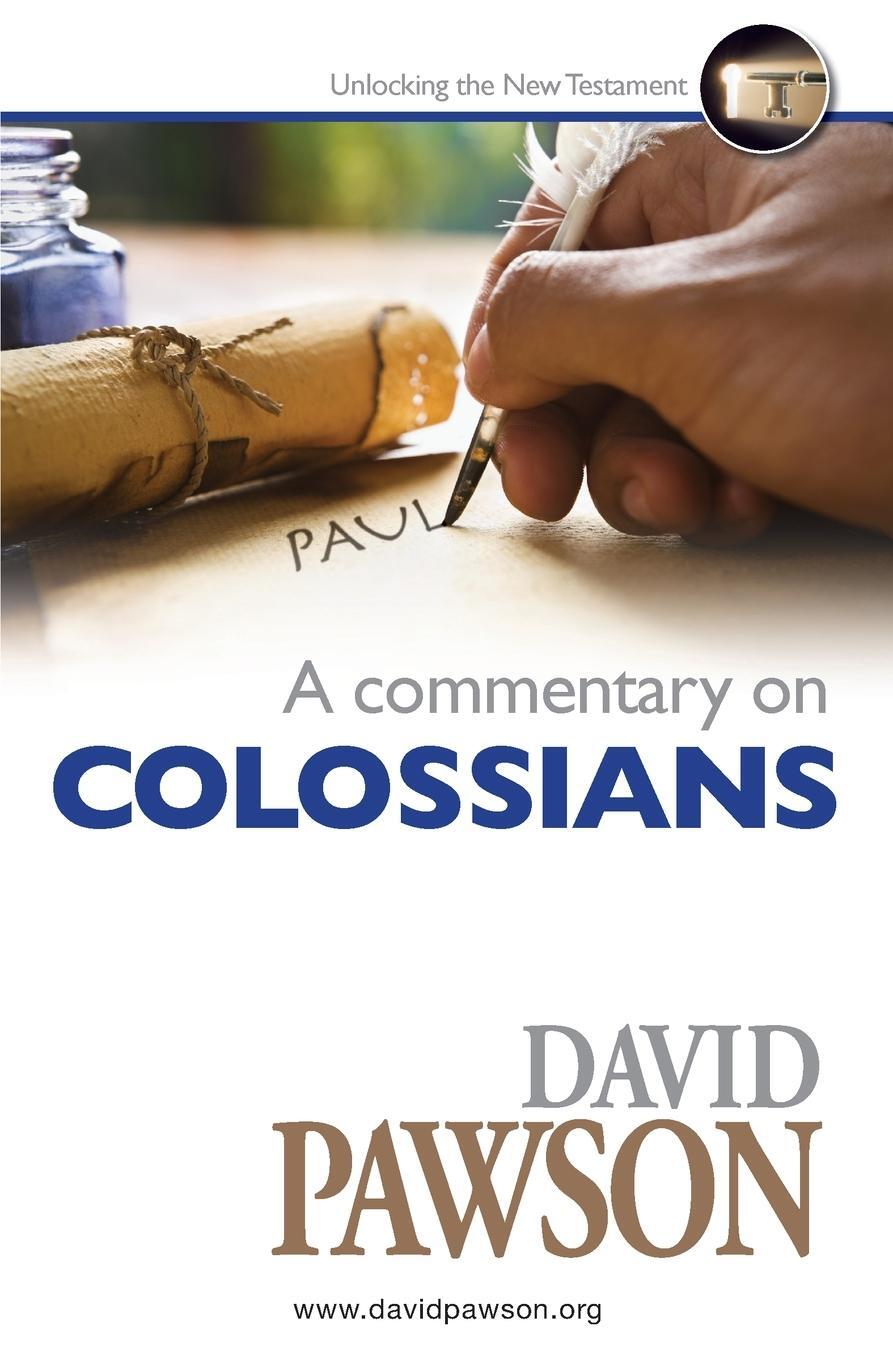 Cover: 9781913472177 | A Commentary on Colossians | David Pawson | Taschenbuch | Paperback