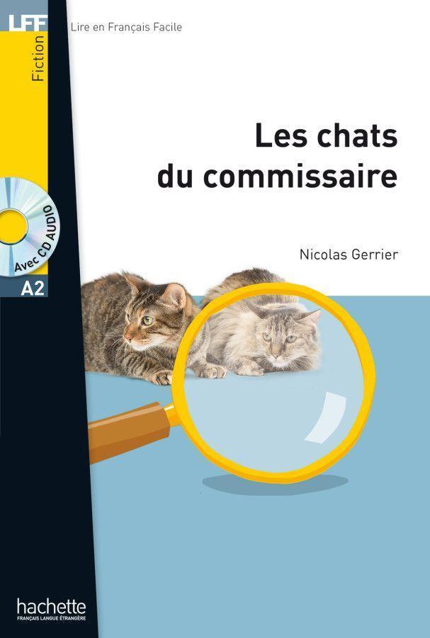 Cover: 9783193333070 | Les chats du commissaire. Lektüre + MP3-CD | Nicolas Gerrier | MP3