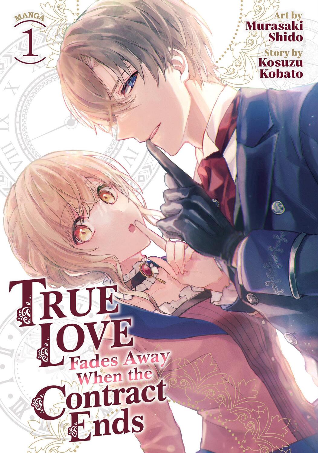 Cover: 9798888437575 | True Love Fades Away When the Contract Ends (Manga) Vol. 1 | Kobato