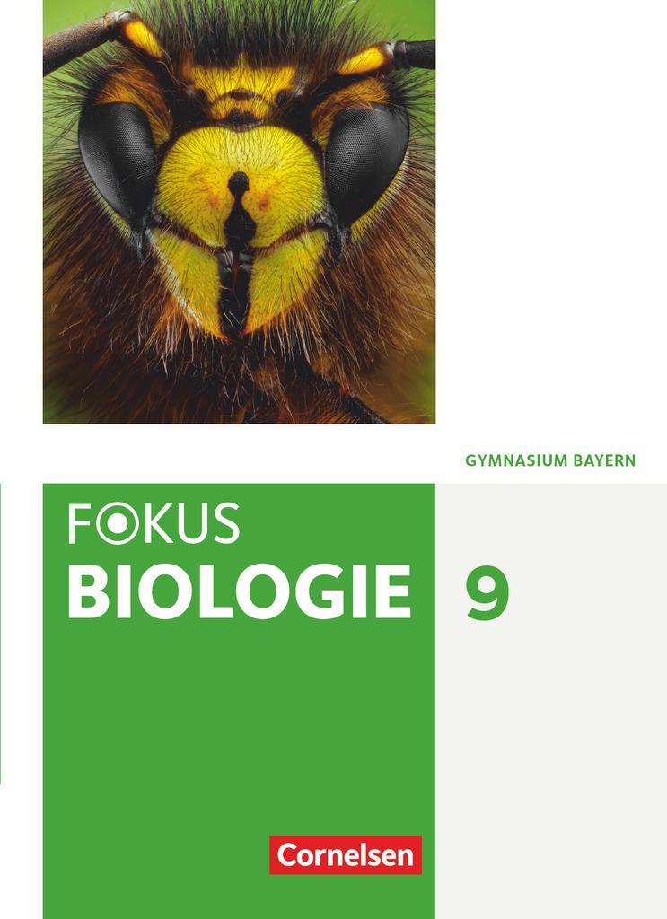 Cover: 9783060119202 | Fokus Biologie 9. Jahrgangsstufe - Gymnasium Bayern - Schülerbuch