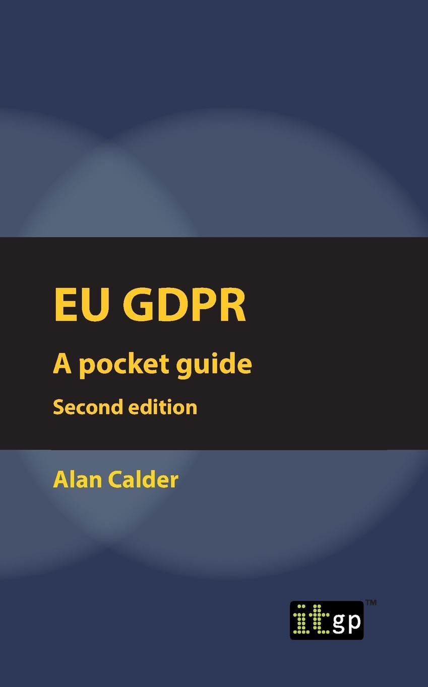 Cover: 9781787780682 | EU GDPR (European) Second edition | Pocket guide | Alan Calder | Buch