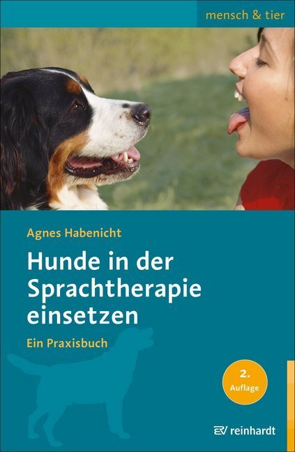 Cover: 9783497028207 | Hunde in der Sprachtherapie einsetzen | Ein Praxisbuch | Habenicht