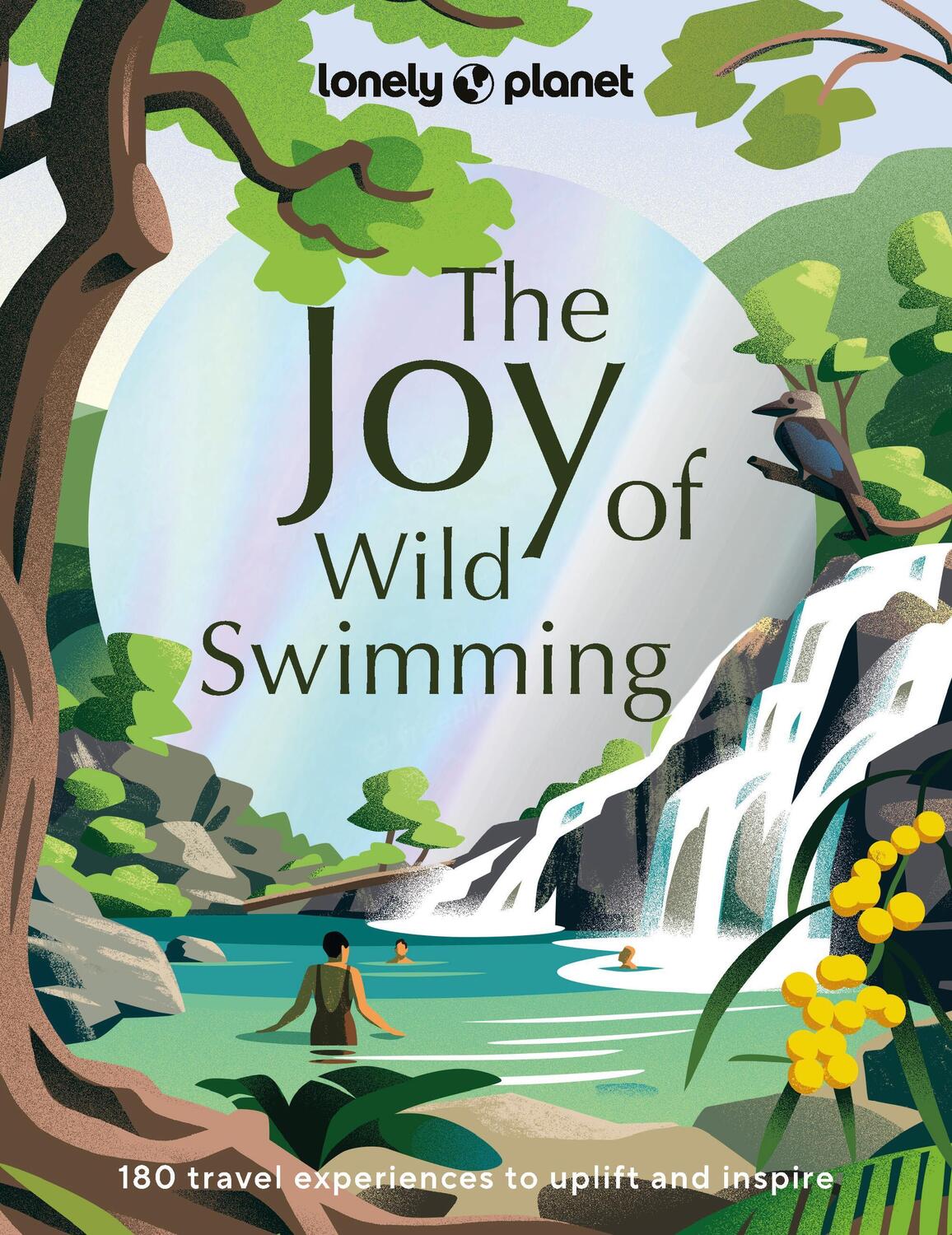 Cover: 9781837580606 | Lonely Planet The Joy of Wild Swimming | Rory Goulding | Buch | 2023