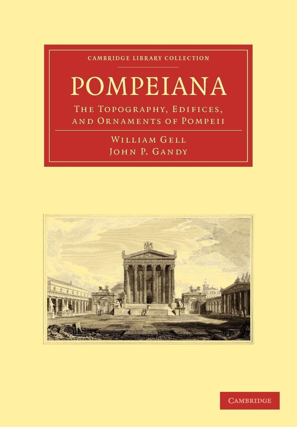 Cover: 9781108013956 | Pompeiana | The Topography, Edifices, and Ornaments of Pompeii | Buch