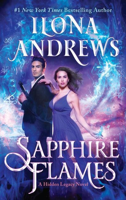 Cover: 9780062878342 | Sapphire Flames | A Hidden Legacy Novel | Ilona Andrews | Taschenbuch