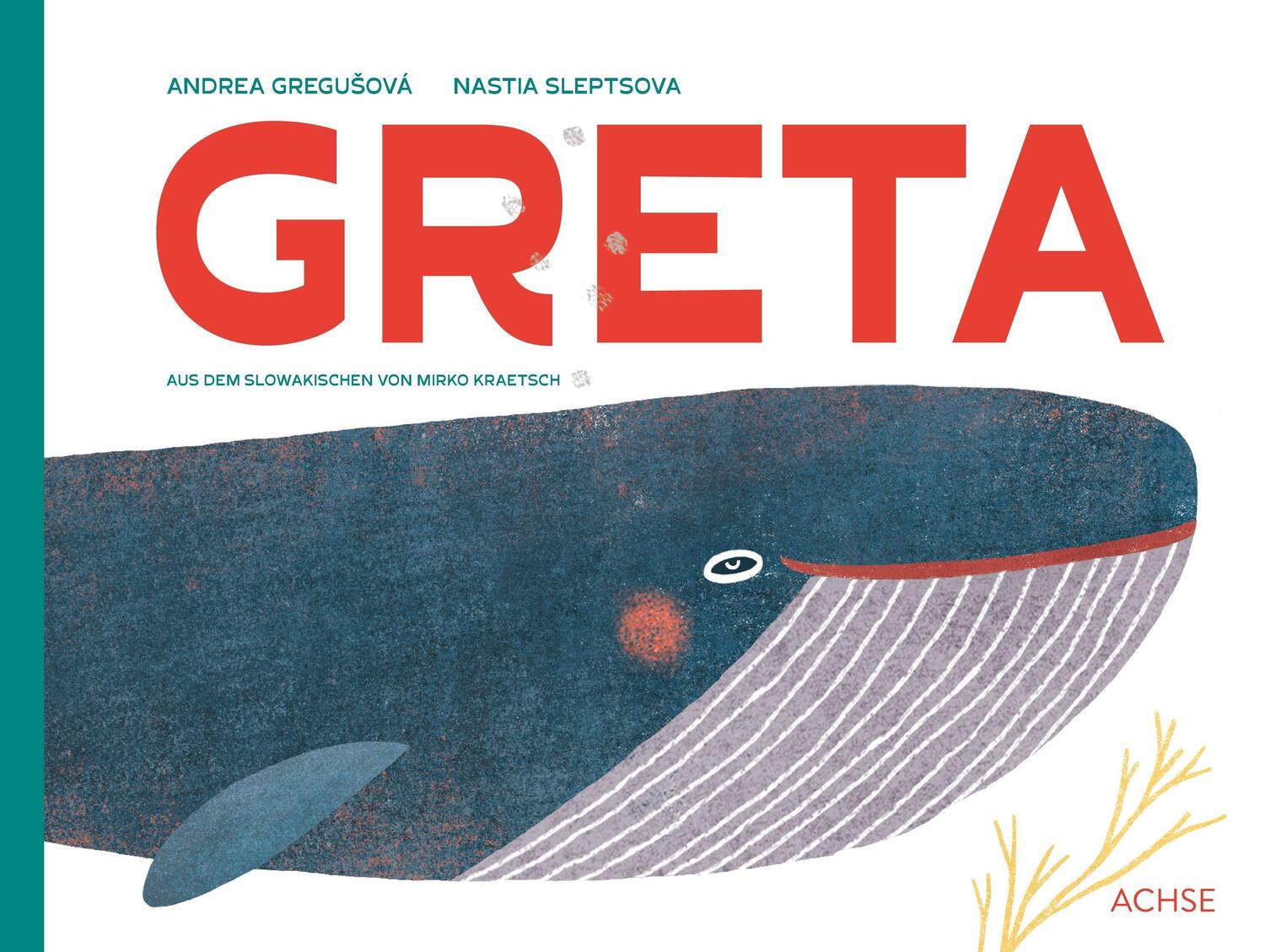 Cover: 9783903408234 | Greta | Andrea Gregu¿ová | Buch | 48 S. | Deutsch | 2024