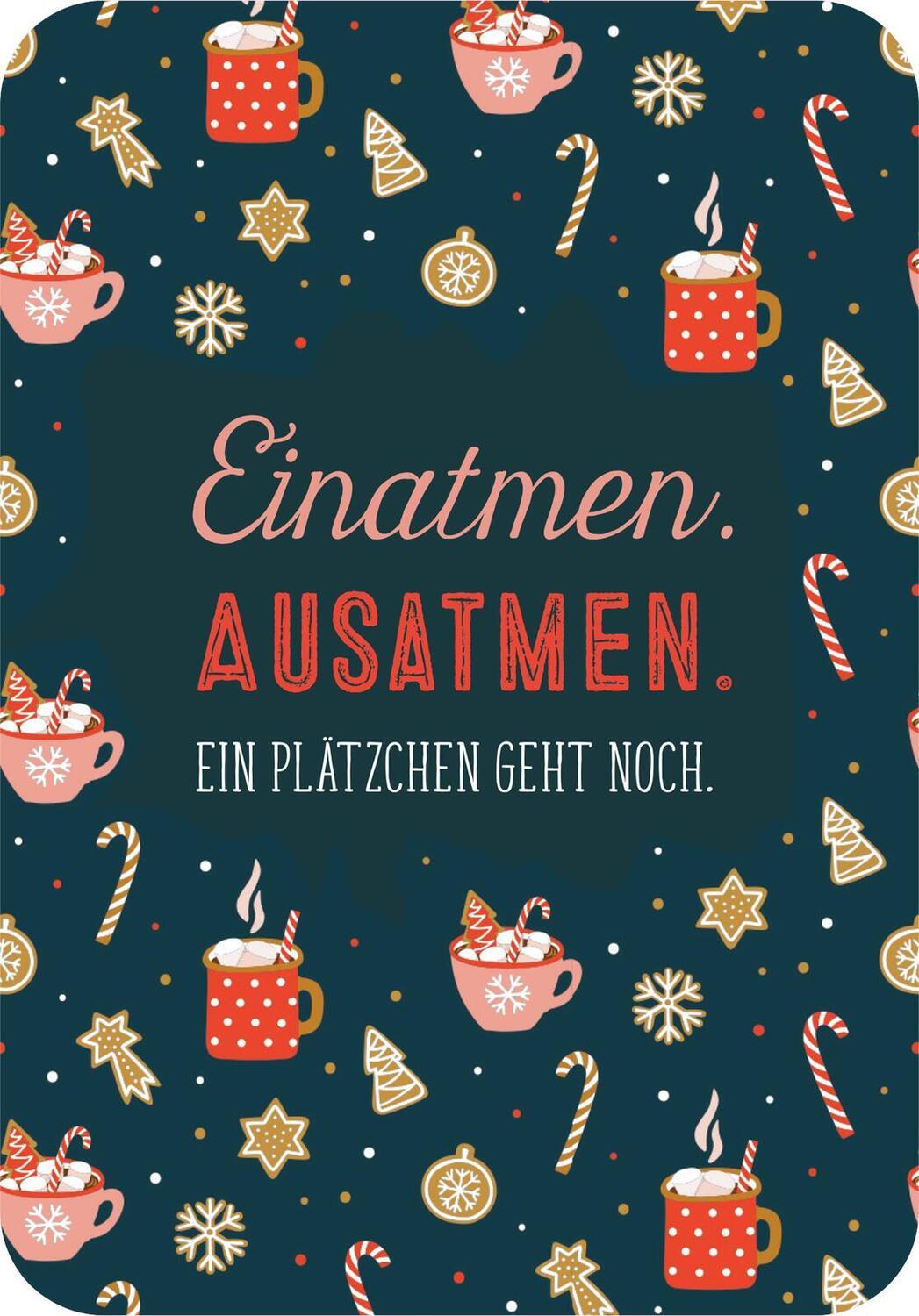 Bild: 9783845857459 | Einatmen. Ausrasten. Weihnachten. | 24 böse Sprüche für den Advent