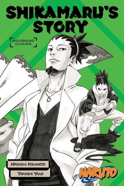 Cover: 9781974713493 | Naruto: Shikamaru's Story--Mourning Clouds | Takashi Yano | Buch