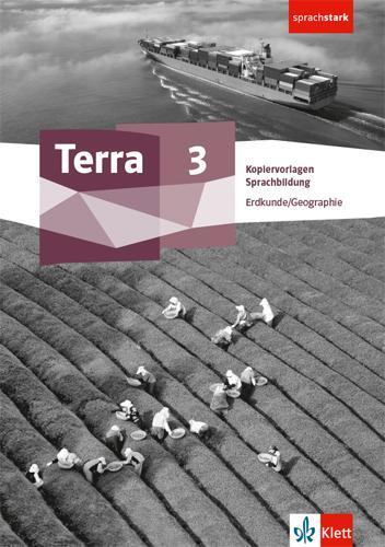 Cover: 9783121053636 | Terra Erdkunde 3. Allgemeine Ausgabe. Kopiervorlagen Sprachbildung...