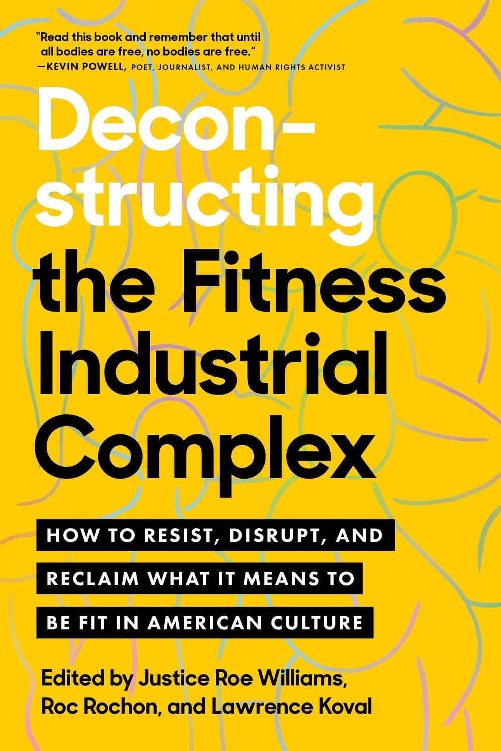 Cover: 9781623177270 | Deconstructing the Fitness-Industrial Complex: How to Resist,...