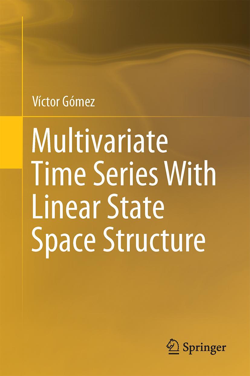 Cover: 9783319285986 | Multivariate Time Series With Linear State Space Structure | Gómez