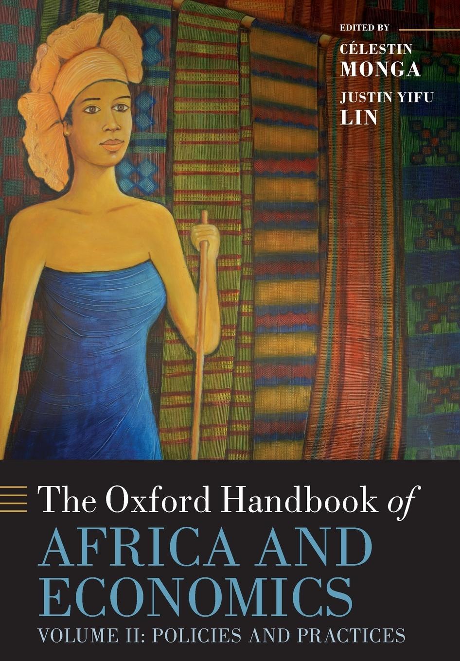 Cover: 9780198819714 | The Oxford Handbook of Africa and Economics | Célestin Monga | Buch