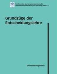 Cover: 9783837032628 | Grundzüge der Entscheidungslehre | Thorsten Hagenloch | Taschenbuch