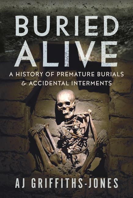 Cover: 9781036111700 | Buried Alive | Aj Griffiths-Jones | Buch | Englisch | 2024