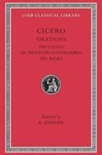 Cover: 9780674994928 | Pro Caelio. De Provinciis Consularibus. Pro Balbo | Cicero | Buch