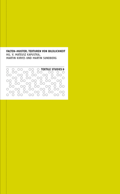 Cover: 9783942810395 | Falten-Muster: Texturen von Bildlichkeit | Textile Studies 9 | Buch