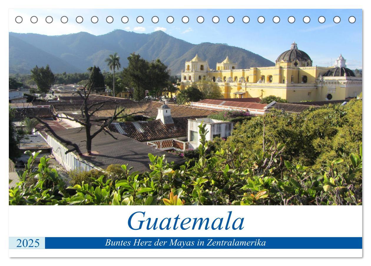 Cover: 9783435382453 | Guatemala - Buntes Herz der Mayas in Zentralamerika (Tischkalender...