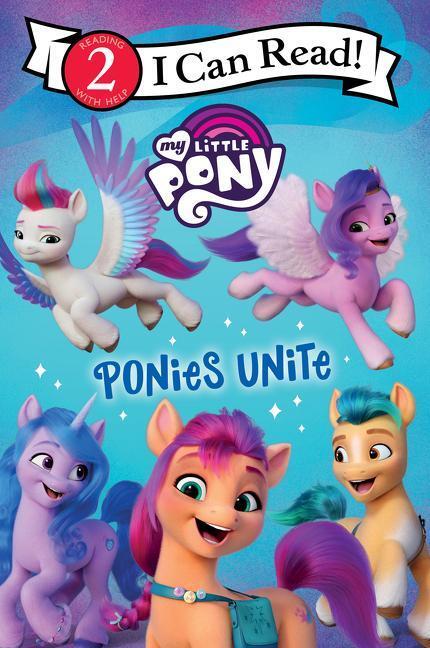 Cover: 9780063037465 | My Little Pony: Ponies Unite | Hasbro | Taschenbuch | Englisch | 2021