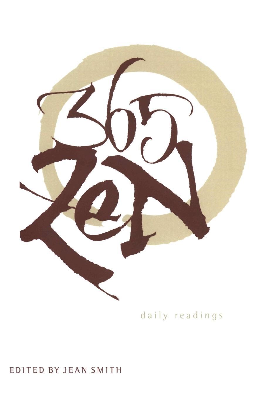 Cover: 9780062516022 | 365 Zen | Daily Readings | Jean Smith | Taschenbuch | Paperback | 1999