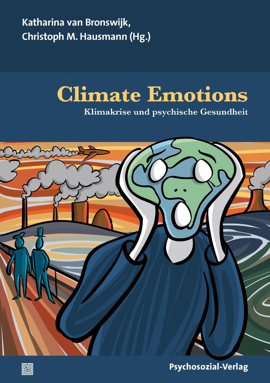 Cover: 9783837931686 | Climate Emotions | Klimakrise und psychische Gesundheit | Taschenbuch