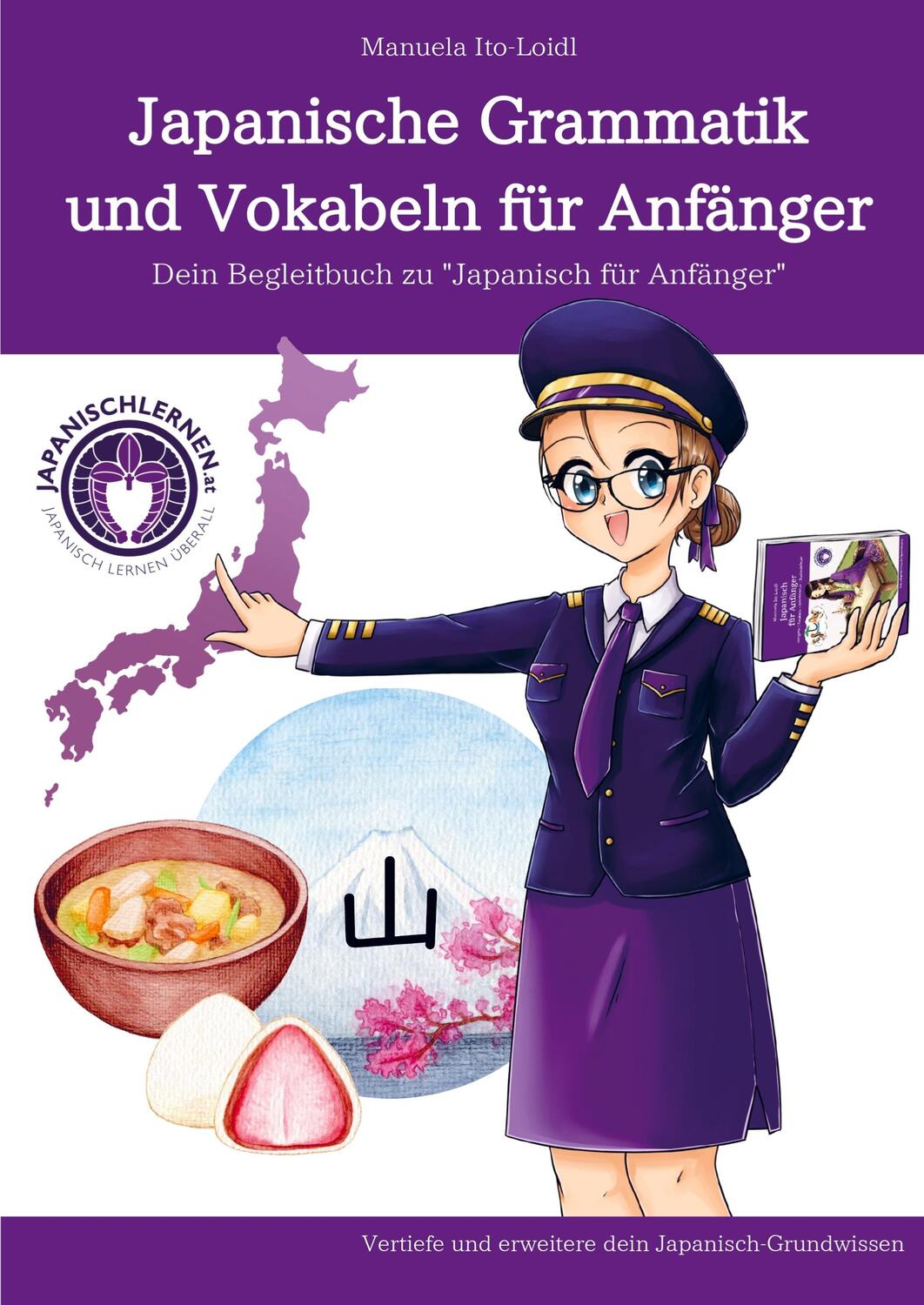 Cover: 9789403682082 | Japanische Grammatik und Vokabeln für Anfänger | Manuela Ito-Loidl