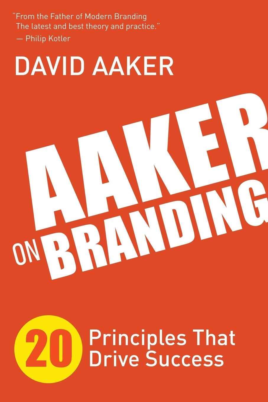 Cover: 9781614488323 | Aaker on Branding | 20 Principles That Drive Success | David Aaker