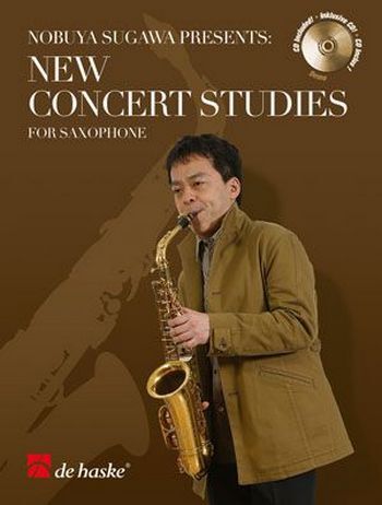Cover: 9789043120210 | New Concert Studies for Saxophone | Nobuya Sugawa Presents | Buch + CD