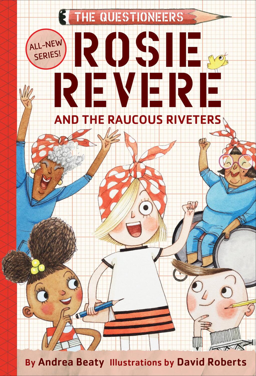 Cover: 9781419733604 | Rosie Revere and the Raucous Riveters | Andrea Beaty | Buch | Englisch