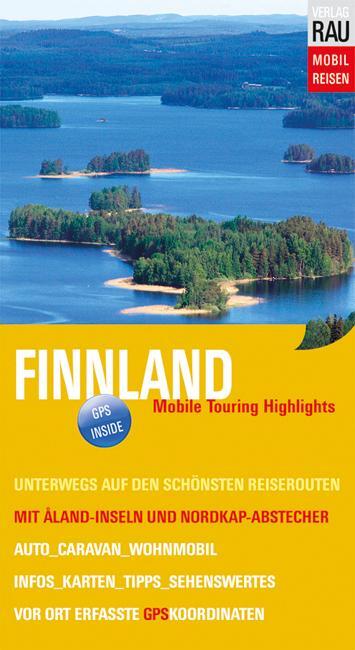 Cover: 9783926145505 | Finnland mit Aaland-Inseln | Werner Rau | Taschenbuch | 265 S. | 2013