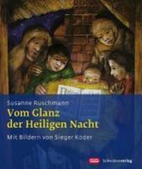 Cover: 9783796615252 | Vom Glanz der Heiligen Nacht | Susanne Ruschmann | Broschüre | 16 S.