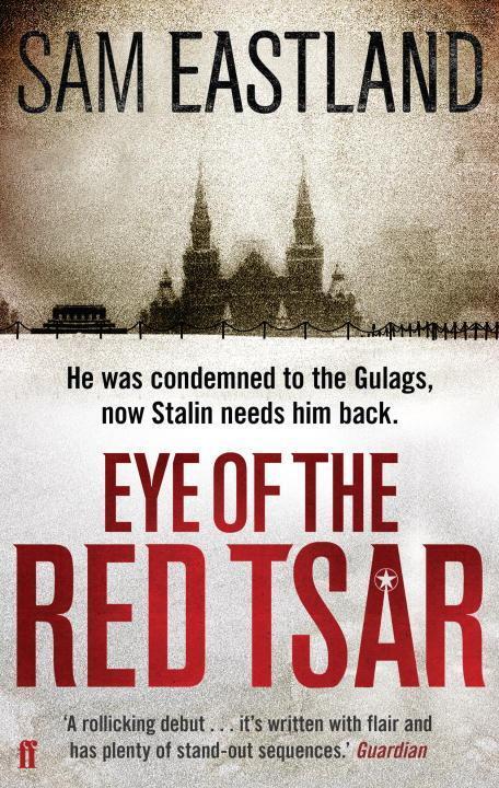 Cover: 9780571245352 | Eye of the Red Tsar | Sam Eastland | Taschenbuch | Inspector Pekkala