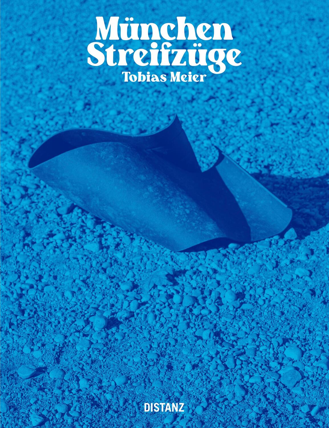 Cover: 9783954766703 | München - Streifzüge | Tobias Meier | Tobias Meier | Buch | 124 S.