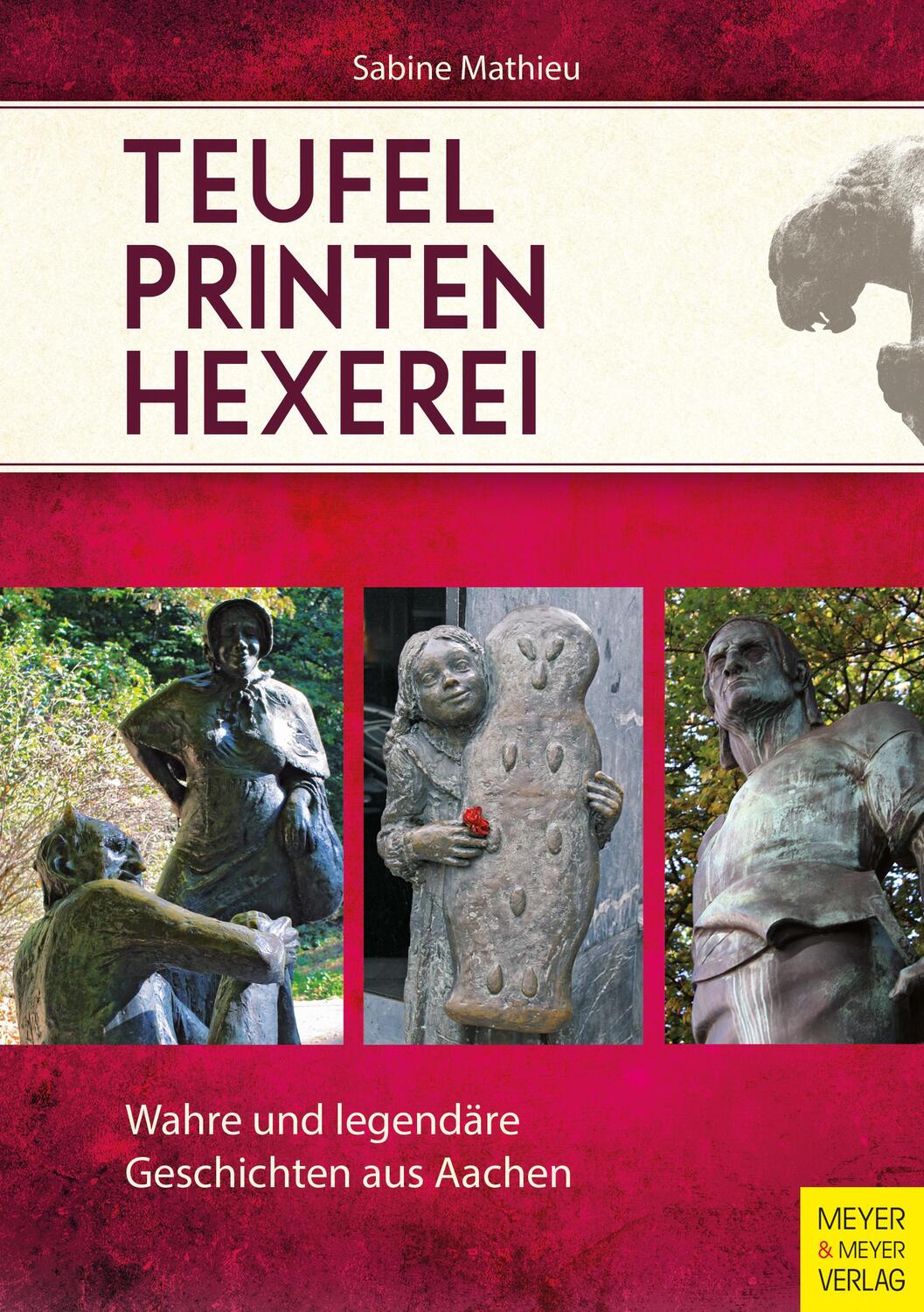 Cover: 9783898999649 | Teufel - Printen - Hexerei | Sabine Mathieu | Taschenbuch | Deutsch