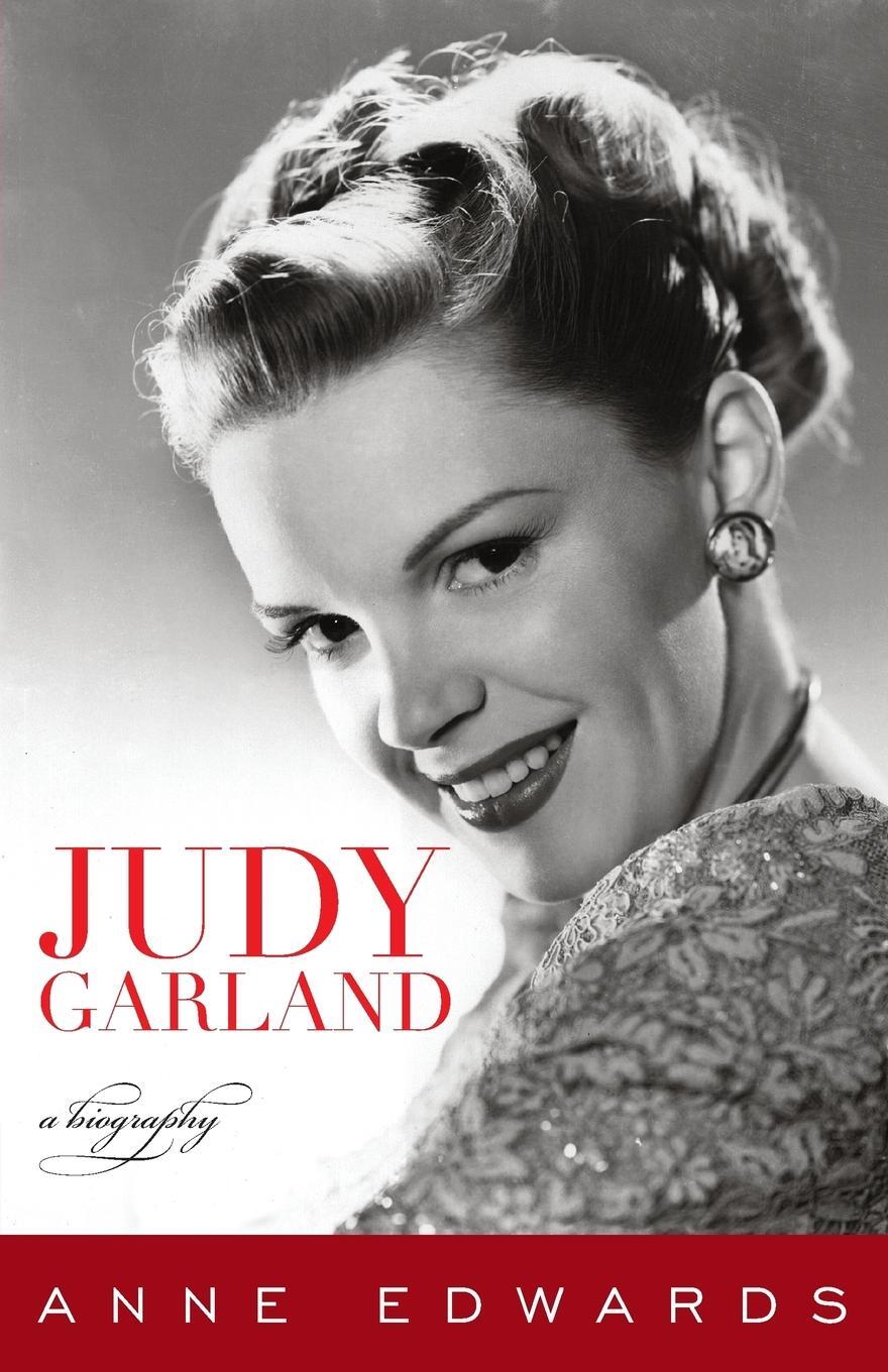 Cover: 9781589797871 | Judy Garland | A Biography | Anne Edwards | Taschenbuch | Paperback