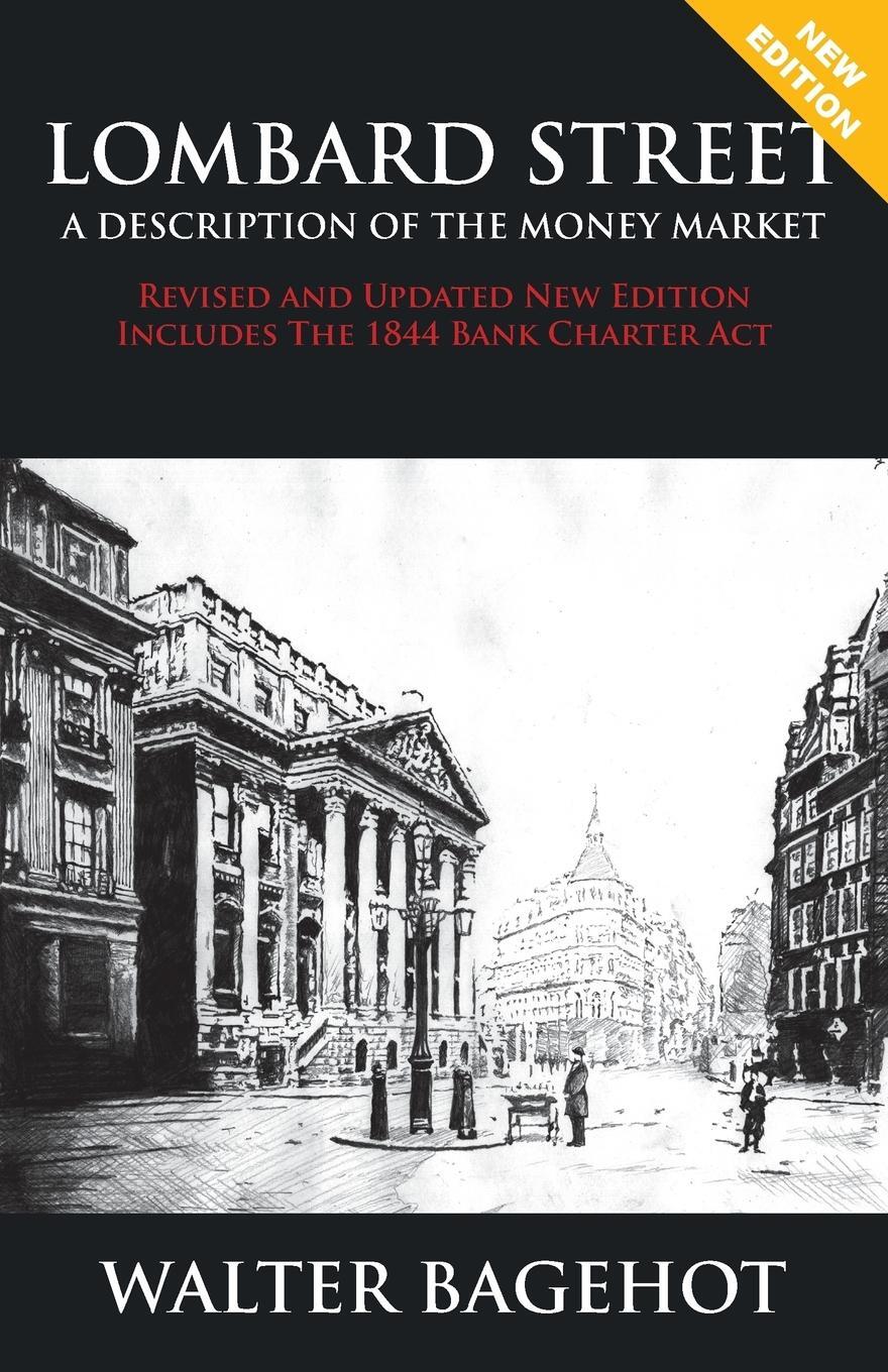 Cover: 9781907347078 | LOMBARD STREET - Revised and Updated New Edition, Includes The 1844...
