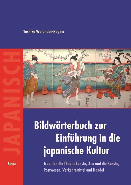 Cover: 9783875487251 | Bildwörterbuch zur Einführung in die japanische Kultur | Buch | 244 S.