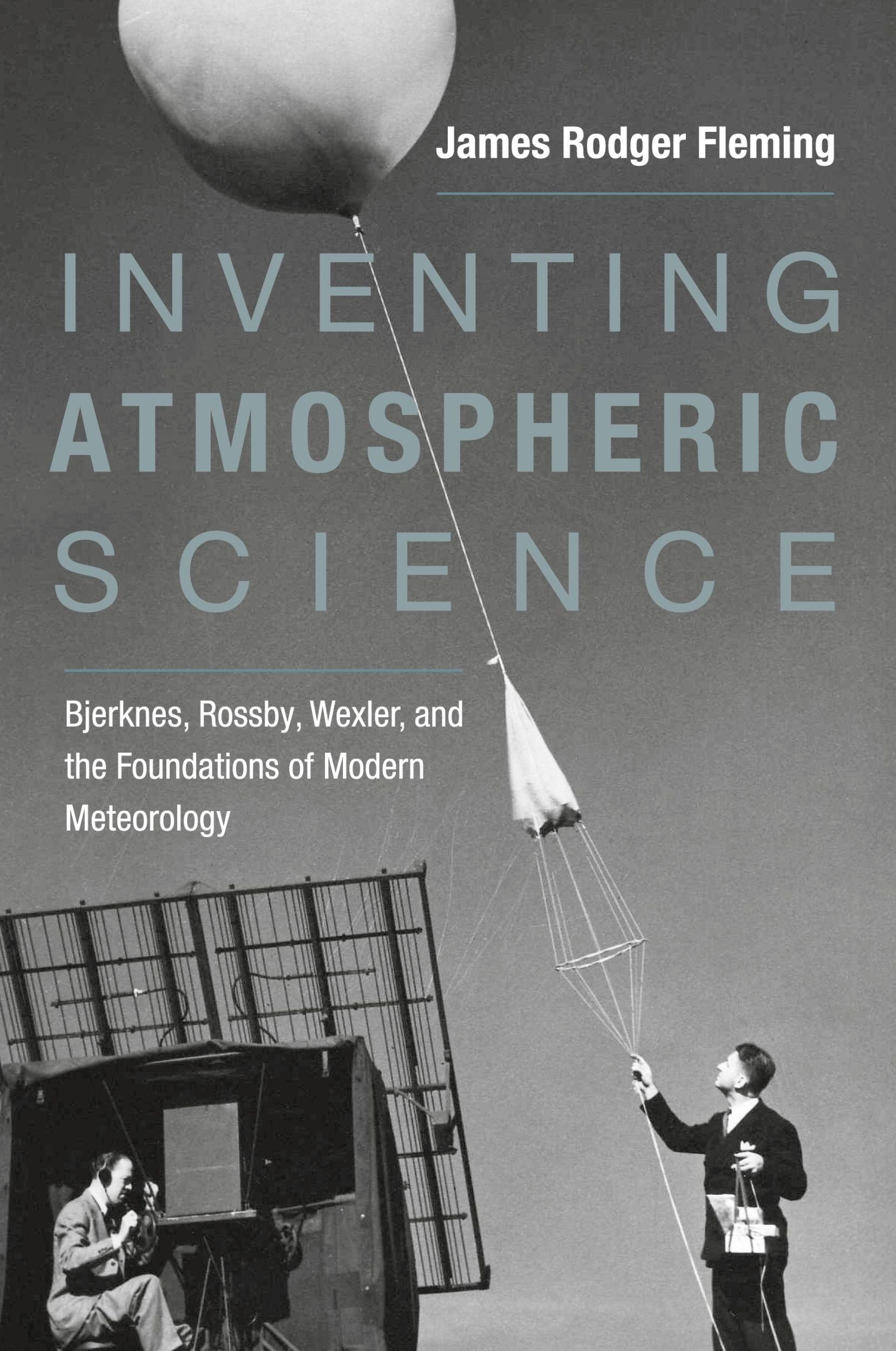 Cover: 9780262536318 | Inventing Atmospheric Science | James Rodger Fleming | Taschenbuch