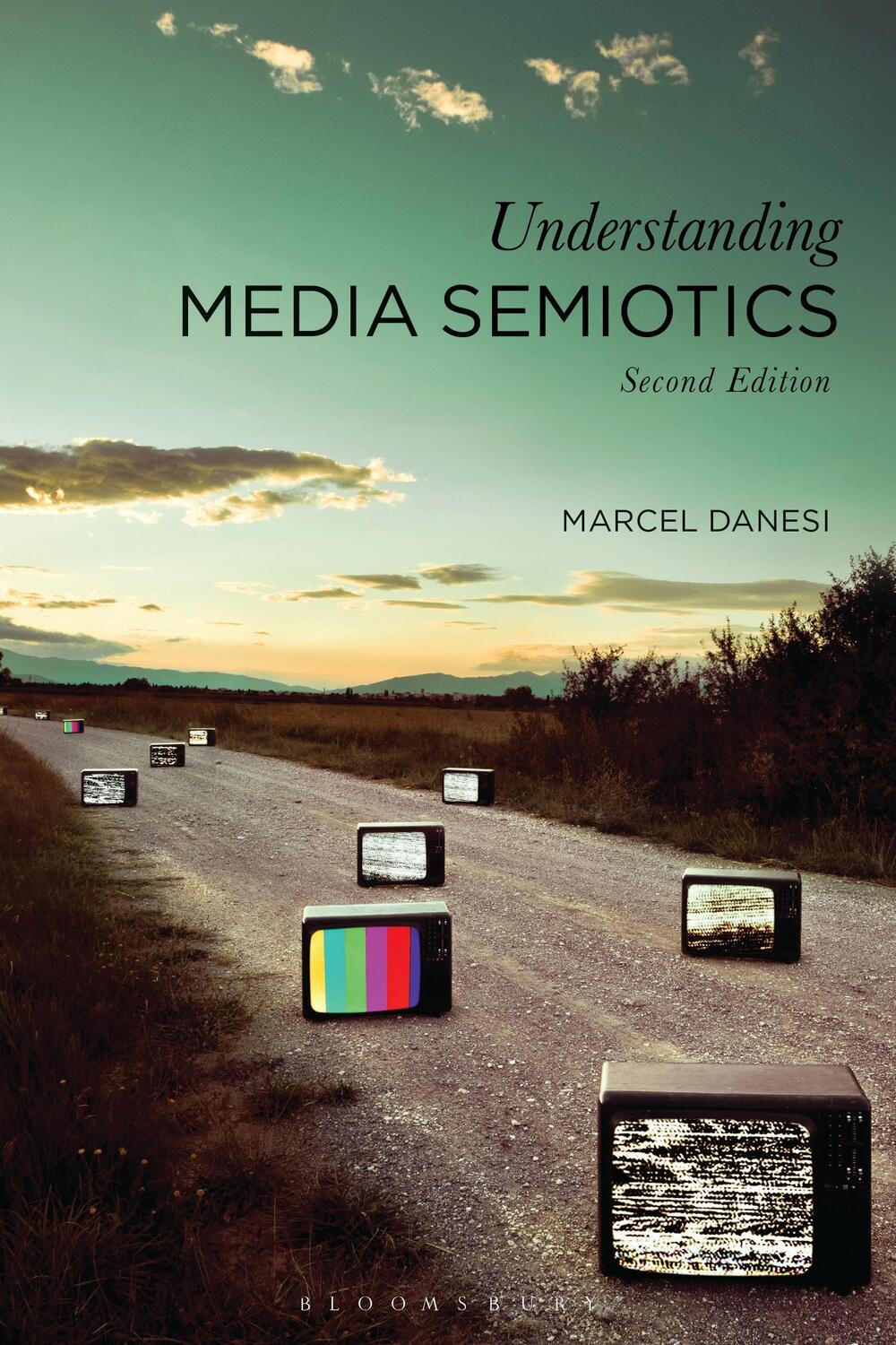 Cover: 9781350064164 | Understanding Media Semiotics | Professor Marcel Danesi | Taschenbuch