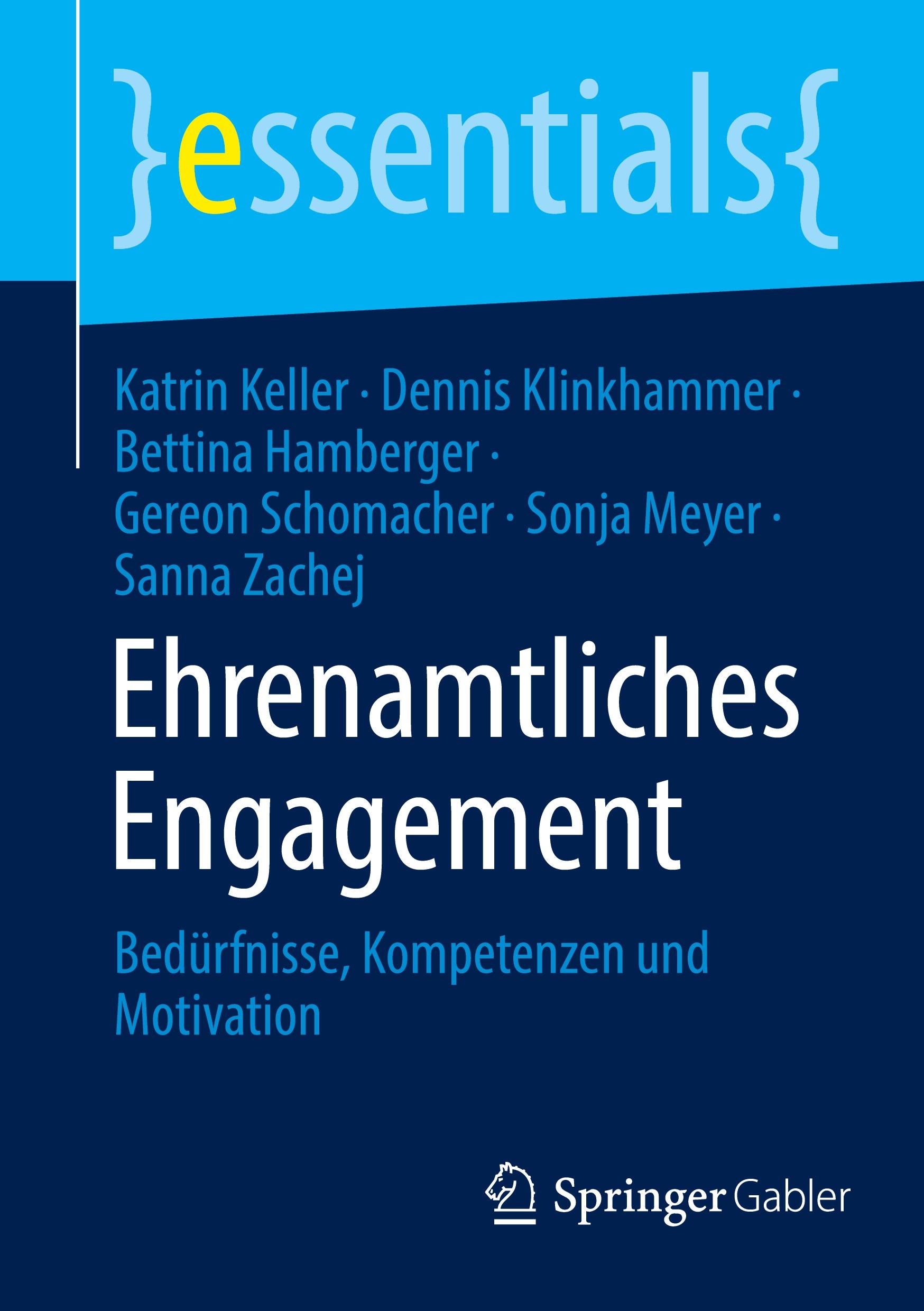 Cover: 9783662702048 | Ehrenamtliches Engagement | Bedürfnisse, Kompetenzen und Motivation