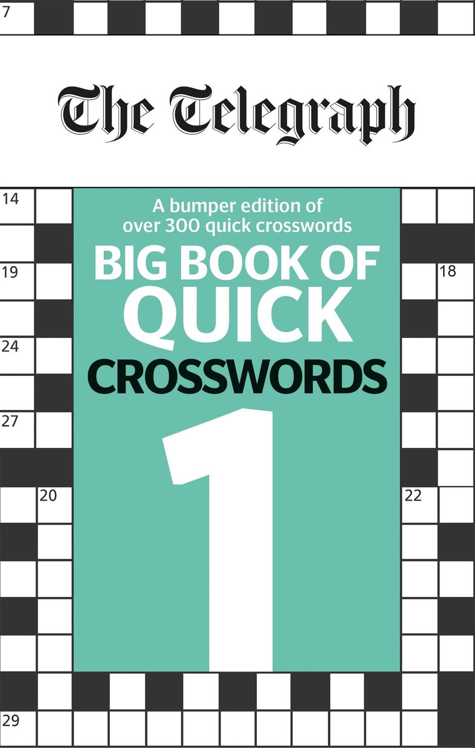 Cover: 9780600635222 | The Telegraph Big Book of Quick Crosswords 1 | Ltd | Taschenbuch
