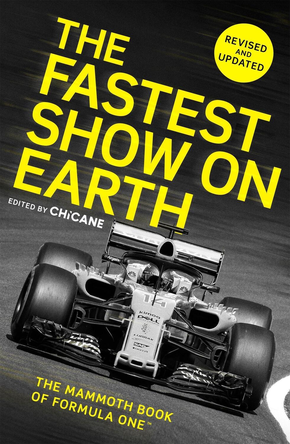 Cover: 9781472142566 | The Fastest Show on Earth | The Mammoth Book of Formula One | Chicane