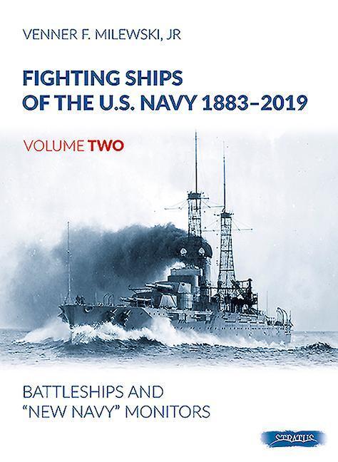Cover: 9788366549012 | Fighting Ships of the U.S. Navy 1883-2019, Volume Two | Milewski