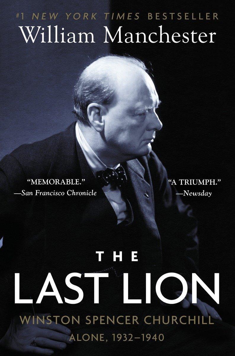 Cover: 9780385313315 | The Last Lion: Winston Spencer Churchill: Alone, 1932-1940 | Buch