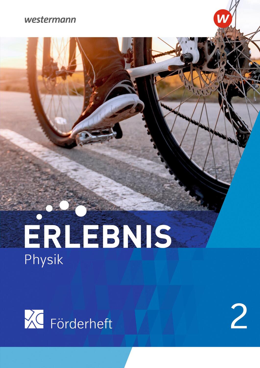 Cover: 9783141517095 | Erlebnis Physik 2. Förderheft. Für Nordrhein-Westfalen und Hessen