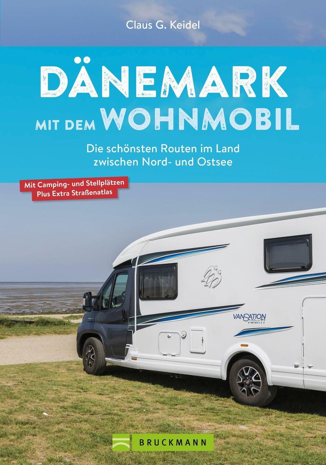 Cover: 9783734325922 | Dänemark mit dem Wohnmobil | Claus G. Keidel | Taschenbuch | Deutsch