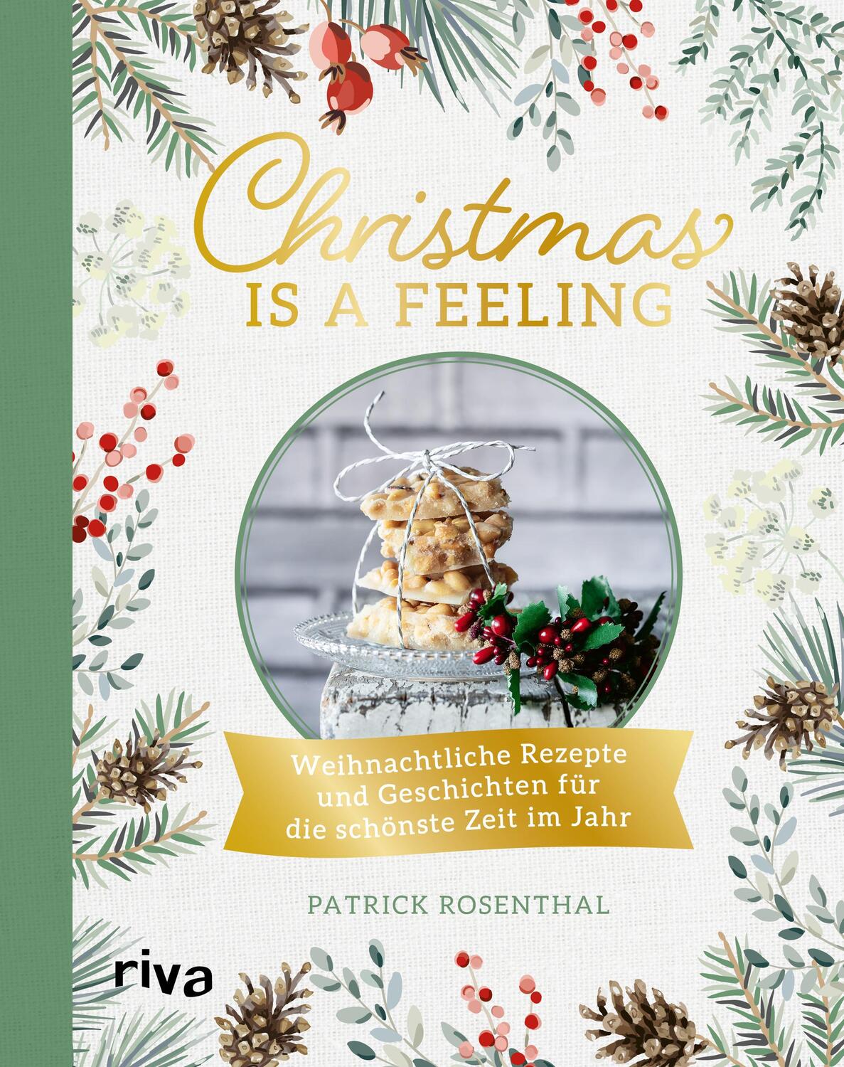 Cover: 9783742318916 | Christmas is a feeling | Patrick Rosenthal | Buch | 4-farbig | 208 S.