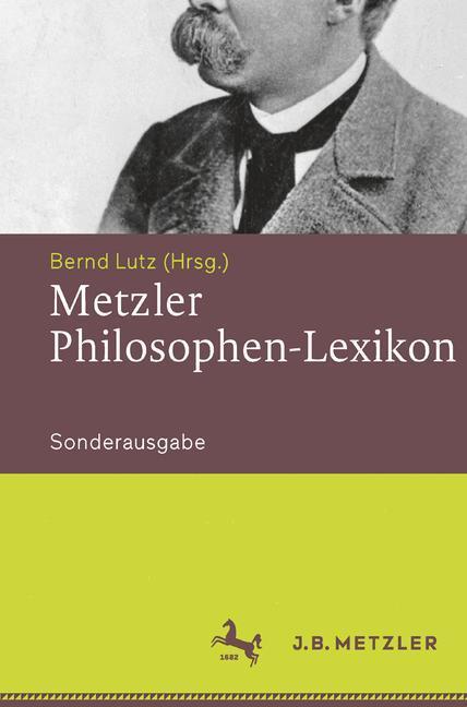 Cover: 9783476026095 | Metzler Philosophen-Lexikon | Bernd Lutz | Taschenbuch | Paperback